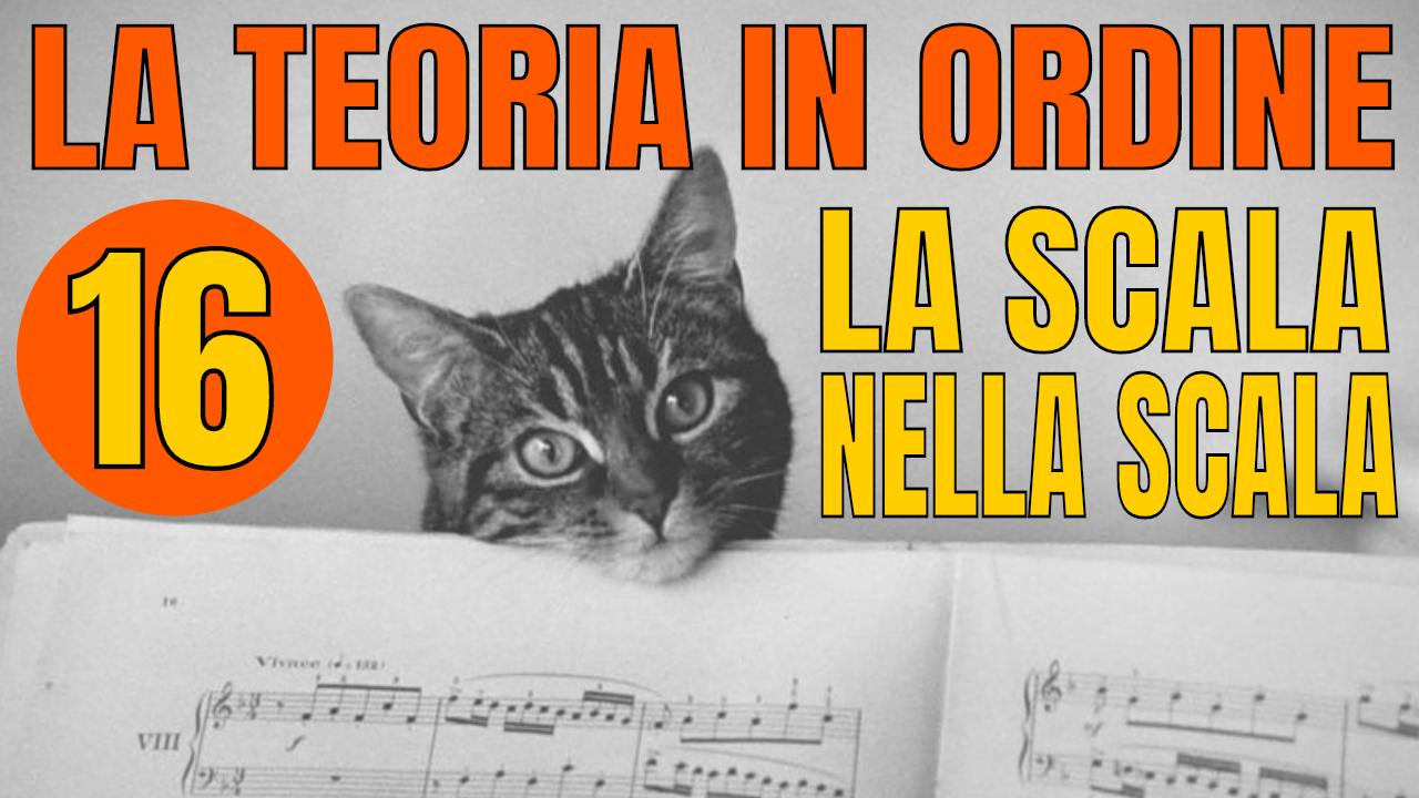 TEORIA IN ORDINE #16 – LA SCALA NELLA SCALA (SOSTITUZIONI DIATONICHE)