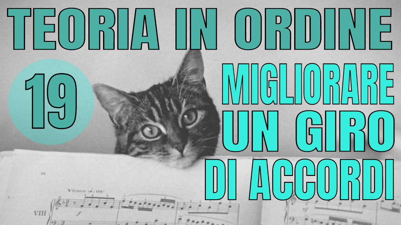 TEORIA IN ORDINE #19 – MIGLIORARE UN GIRO (REGIONI ARMONICHE)
