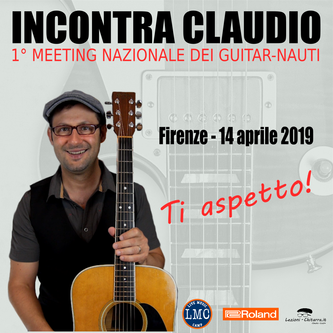 “Incontra Claudio”, 1° Meeting nazionale Guitar-Nauti!