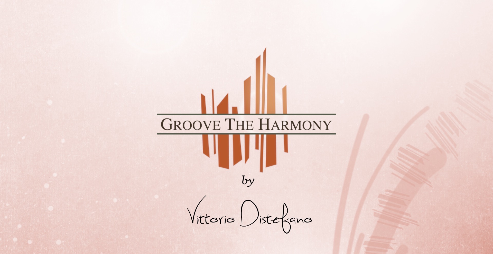 GROOVE THE HARMONY: OPEN VOICING