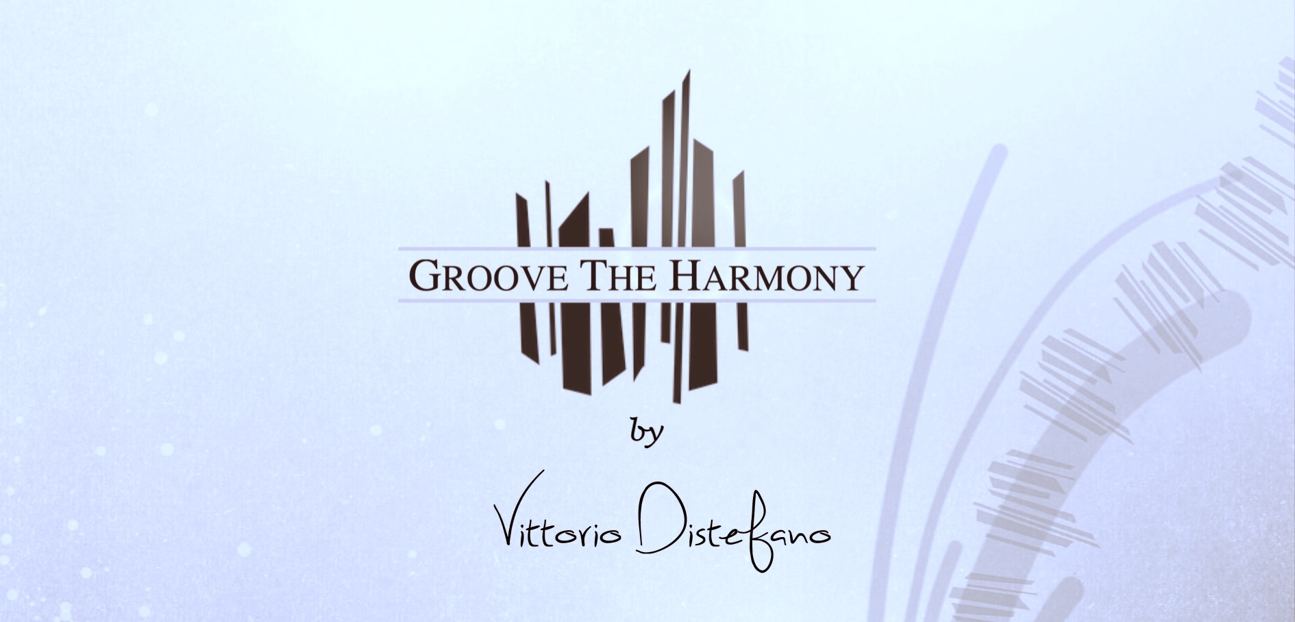GROOVE THE HARMONY: QUESTIONE DI NONA