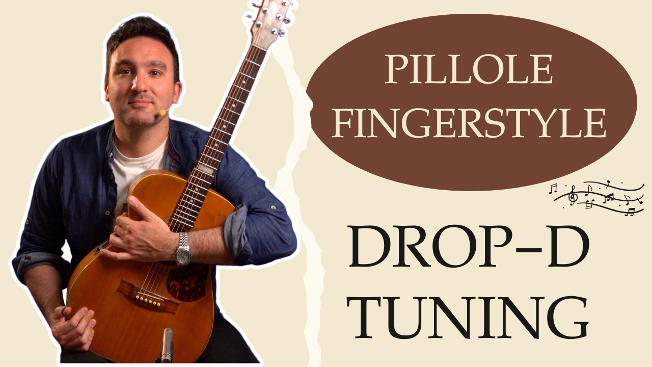 PILLOLE FINGERSTYLE – L’ACCORDATURA IN DROP D