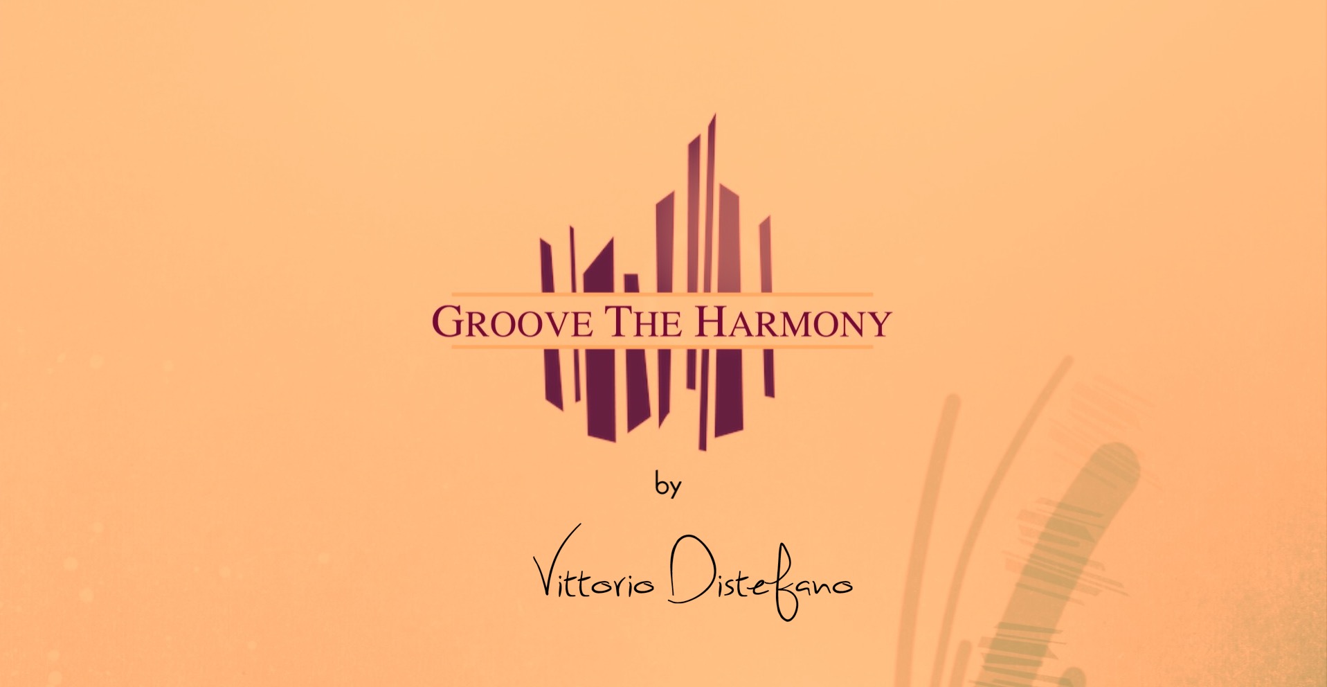 GROOVE THE HARMONY: VOICE LEADING