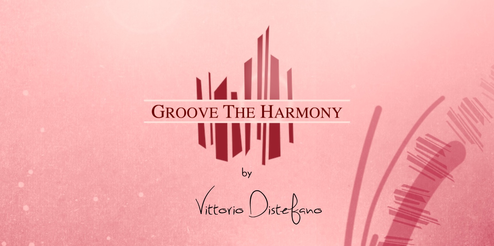 GROOVE THE HARMONY – È ORA DI SUONARE
