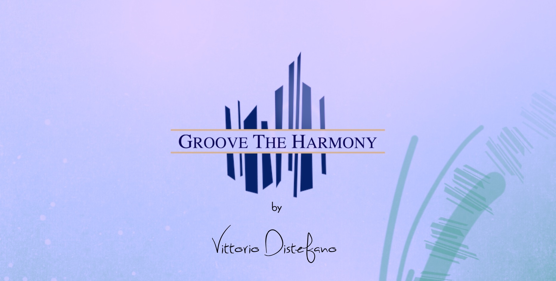 GROOVE THE HARMONY – GLI INTERVALLI