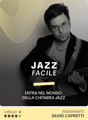 CORSO CHITARRA JAZZ FACILE