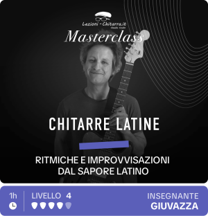 Masterclass Chitarre Latine